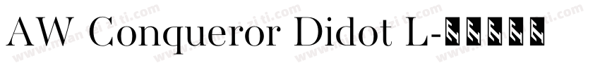 AW Conqueror Didot L字体转换